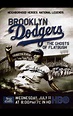 Brooklyn Dodgers: The Ghosts of Flatbush Movie Poster Print (11 x 17) - Item # MOVGI1041 ...