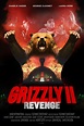 Grizzly II: Revenge – Top Tier Fandom