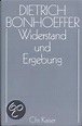 Widerstand Und Ergebung, Dietrich Bonhoeffer | 9783579018782 | Boeken | bol