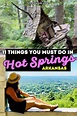 11 Things You Must-Do in Hot Springs, Arkansas -- America's Secret Spa ...