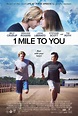 1 Mile to You Movie Tickets & Showtimes Near You | Fandango