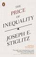 The Price of Inequality by Joseph Stiglitz - Penguin Books Australia