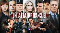 Une affaire française, Mini-série, 2020-2021 | Crew United