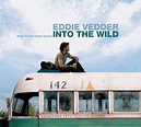 Classic Rock Covers Database: Eddie Vedder - Into the Wild (2007)