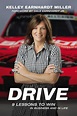 NASCAR Executive, Kelley Earnhardt-Miller on the 9 Lessons that Changed ...