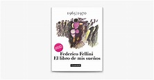 ‎El libro de mis sueños by Federico Fellini (ebook) - Apple Books