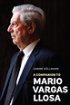 A Companion to Mario Vargas Llosa by Sabine K?llmann (English ...