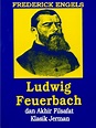 Friedrich Engels - Ludwig Feuerbach Dan Akhir Filsafat Klasik Jerman