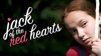Jack of the Red Hearts: Trailer 1 - Trailers & Videos - Rotten Tomatoes