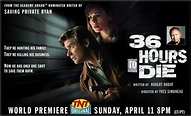 Image gallery for 36 Hours to Die (TV) - FilmAffinity