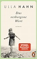 'Das verborgene Wort' von 'Ulla Hahn' - Buch - '978-3-328-10540-4'