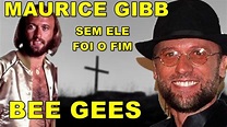 Como morreu Maurice Gibb dos Bee Gees - YouTube