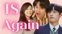 18 AGAIN KDRAMA | Remake de 17 outra vez | DORAMA LEGENDADO EM ...