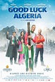 Good Luck Algeria - Film (2015) - MYmovies.it