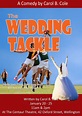 The Wedding Tackle by Carol B. Cole | Amanda Stone Productions: School ...