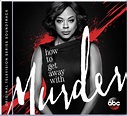 ‘How to Get Away with Murder’ Soundtrack Announced | Film Music Reporter