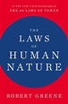 The Laws of Human Nature – Robert Greene — Alex J. Hughes