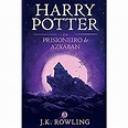 Harry potter e o prisioneiro de Azkaban - umlivro