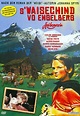 S'Waisechind vo Engelberg (1956)