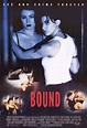 Bound Movie Poster (#1 of 6) - IMP Awards