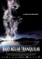 Bajo aguas tranquilas - Película 2005 - SensaCine.com