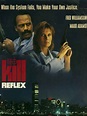 The Kill Reflex - film 1989 - Beyazperde.com