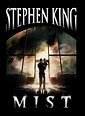 Fangs For The Fantasy: The Mist by Stephen King
