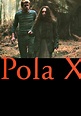 Pola X streaming: where to watch movie online?