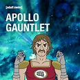 Apollo Gauntlet - TV on Google Play