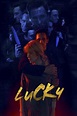 LUCKY (2020) Reviews and now on Shudder - MOVIES and MANIA