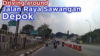 Jalan Raya Sawangan ~ Driving around Depok - YouTube