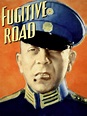 Watch Fugitive Road | Prime Video