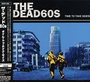 Time To Take Sides by The Dead 60s: Amazon.co.uk: CDs & Vinyl