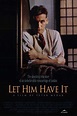 Let Him Have It Movie Posters From Movie Poster Shop