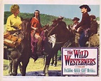 THE WILD WESTERNERS Original Lobby card James Philbrook Nancy Kovack ...