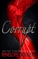 "CORRUPT" by Penelope Douglas | Favorite Books | Romance books, New ...