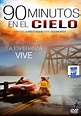 Película: 90 Minutos En El Cielo | ~ Caminar Sanando