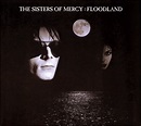 The Sisters Of Mercy - Floodland (CD) | Gothic Rock - Deathrock - Post ...