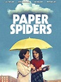 Paper Spiders - Movie Reviews