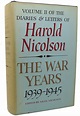 DIARIES AND LETTERS, VOL. II : The War Years 1939 - 1945 | Harold ...