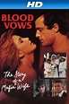 (Download Ver) Blood Vows: The Story of a Mafia Wife (1987) Descargar ...