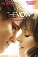 Must Watch: Two New Trailers For THE VOW - FilmoFilia