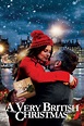 A Very British Christmas - Movies on Google Play