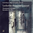 VARIOUS ARTISTS - Lockerbie Memorial Concert - Amazon.com Music