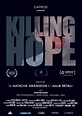 Killing Hope (película) - Tráiler. resumen, reparto y dónde ver ...