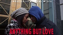 Anything But Love (Full Movie) - YouTube