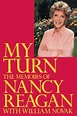 My Turn: The Memoirs of Nancy Reagan eBook : Reagan, Nancy: Amazon.ca ...