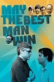 Watch May the Best Man Win (2009) Online | Free Trial | The Roku ...