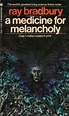 Publication: A Medicine for Melancholy