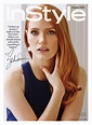 JESSICA CHASTAIN in Instyle Magazine, January 2015 Issue – HawtCelebs